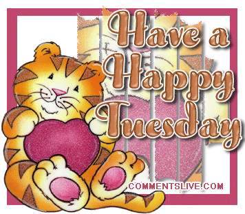 Have A Happy Tuesday Picture