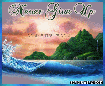 Never Give Up Picture
