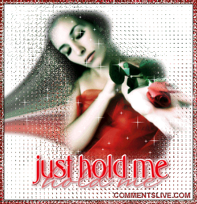 Just Hold Me