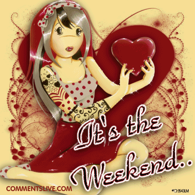 Its Weekend Picture